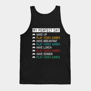 My Perfect Day - Video Games Tank Top